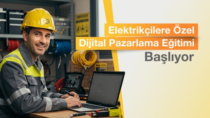 1763109737_G__nsan_Elektrik_Dijital_Pazarlama_E__itimi